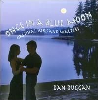 Once in a Blue Moon von Dan Duggan