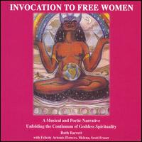 Invocation to Free Women von Ruth Barrett