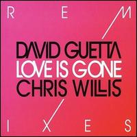 Love Is Gone von David Guetta
