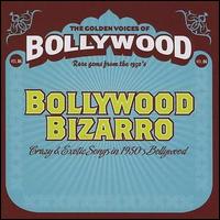 Bollywood Bizarro von Various Artists