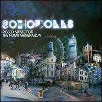 Ribbed Music for the Numb Generation von Soho Dolls