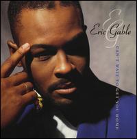 Can't Wait to Get You Home von Eric Gable
