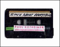 Song About Everything von Paul Kotheimer