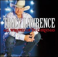 All Wrapped Up in Christmas von Tracy Lawrence