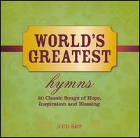 World's Greatest Hymns von Various Artists