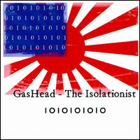 Isolationist von Gashead