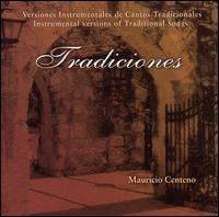 Tradiciones von Mauricio Centeno