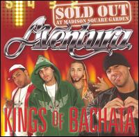 Kings of Bachata: Sold Out at Madison Square Garden von Aventura