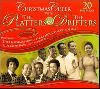 Christmas Cheer with the Platters and the Drifters von The Platters