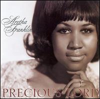 Precious Lord [KRB] von Aretha Franklin