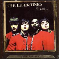 Best Of: A Time for Heroes von The Libertines