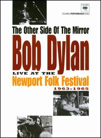 Other Side of the Mirror: Live at Newport Folk Festival 1963-1965 von Bob Dylan
