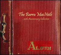 20th Anniversary Collection von The Barra MacNeils