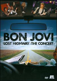 Lost Highway Concert von Bon Jovi
