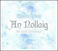 An Nollaig: An Irish Christmas von Eileen Ivers