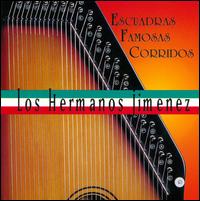 Escuadras Famosas Corridos von Hermanos Jimenez