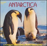 Antarctica: A Portrait in Wildlife and Natural Sound von Various Artists
