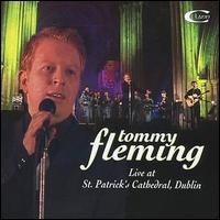 Live at St. Patrick's Cathedral, Dublin von Tommy Fleming