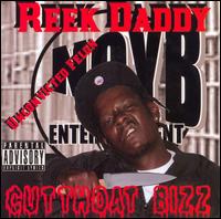 Cutthoat Bizz von Reek Daddy
