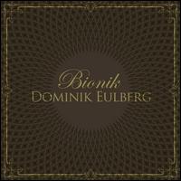 Bionik [LP] von Dominik Eulberg