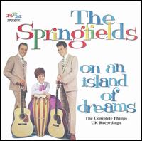 On an Island of Dreams von The Springfields