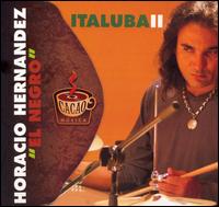Italuba II von Horacio "El Negro" Hernández