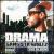 Gangsta Grillz: The Album von Drama