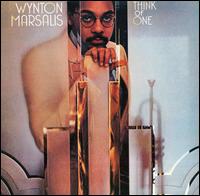 Think of One von Wynton Marsalis