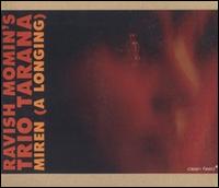 Miren (A Longing) von Ravish Momin