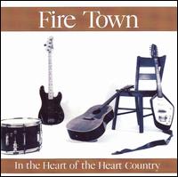 In the Heart of the Heart Country von Fire Town