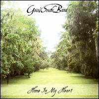 Home in My Heart von Goin' South Band