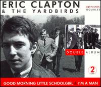 Good Morning Little Schoolgirl von Eric Clapton