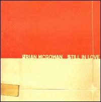Still in Love von Brian McGowan