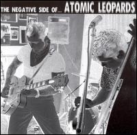 Negative Side of...Atomic Leopards von Atomic Leopards