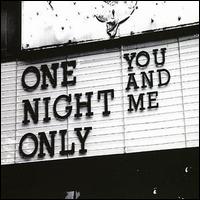 You & Me von One Night Only