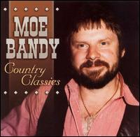 Country Classics von Moe Bandy