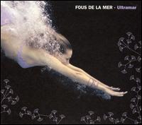 Ultramar von Fous de la Mer
