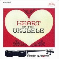 Heart of the Ukulele von Eddie Kamae