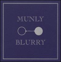 Blurry von Jay Munly