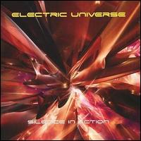 Silence in Action von Electric Universe