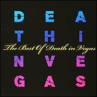 Best of Death in Vegas von Death in Vegas