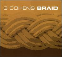 Braid von 3 Cohens