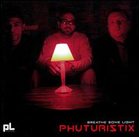 Breathe Some Light von Phuturistix