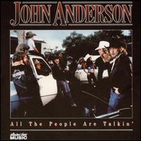 All the People Are Talkin' von John Anderson