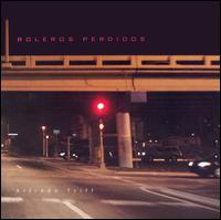 Boleros Perdidos von Alfredo Triff