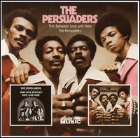 Thin Line Between Love and Hate/The Persuaders von The Persuaders