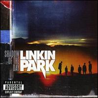 Shadow of the Day von Linkin Park