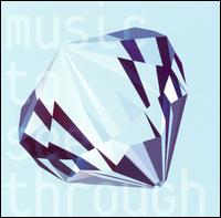 Music to See Through von David Chesworth