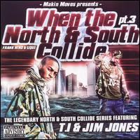 Part 3: When the North and South Collide von T.I.