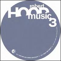 Hoodmusic, Vol. 3 von Robert Hood